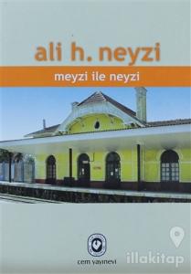 Meyzi ile Neyzi