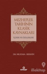 Mezhepler Tarihinin Klasik Kaynakları