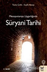 Mezopotamya Uygarlığında Süryani Tarihi