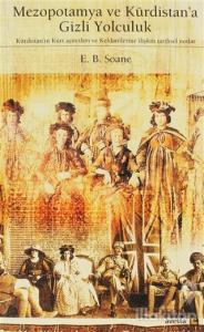 Mezopotamya ve Kürdistan'a Gizli Yolculuk