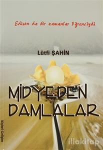 Midyeden Damlalar