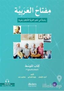 Miftahu'l - Arabiyye Orta Seviye (Konuşma ve Dinleme 3)