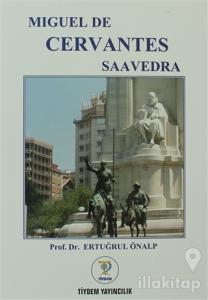Miguel de Cervantes Saavedra