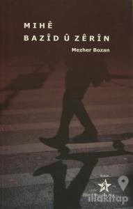 Mıhe Bazid u Zerin