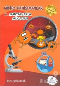 Mikro Kahramanlar 2 - Mantarlarla Mücadele