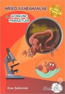 Mikro Kahramanlar 3 - Korkunç Parazitler