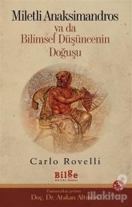 Miletli Anaksimandros Ya Da Bilimsel Düşüncenin Doğuşu