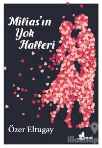 Milias'ın Yok Halleri