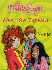 Milla ve Sugar 2: Sen Bir Tanesin