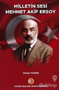 Milletin Sesi Mehmet Akif Ersoy