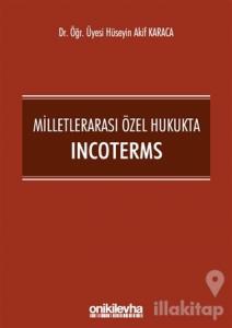 Milletlerarası Özel Hukukta Incoterms