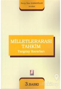 Milletlerarası Tahkim Yargıtay Kararları
