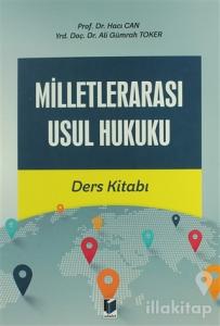 Milletlerarası Usul Hukuku Ders Kitabı