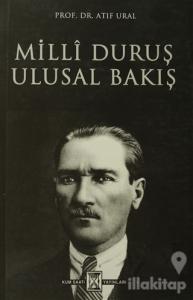 Milli Duruş Ulusal Bakış