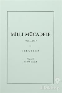 Milli Mücadele 2. Cilt Belgeler