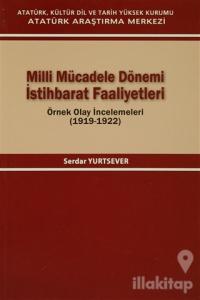 Milli Mücadele Dönemi İstihbarat Faaliyetleri