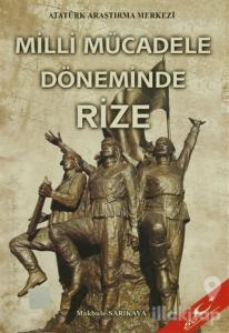 Milli Mücadele Döneminde Rize