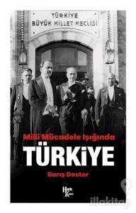 Milli Mücadele Işığında Türkiye