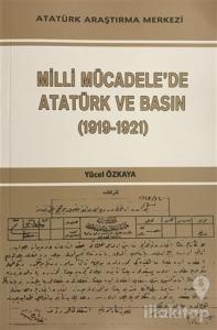 Milli Mücadele'de Atatürk ve Basın