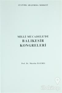 Milli Mücadele'de Balıkesir Kongreleri