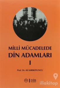 Milli Mücadelede Din Adamları 1
