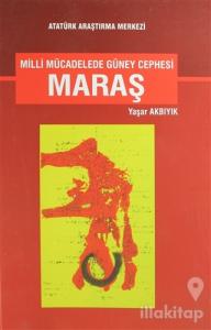 Milli Mücadelede Güney Cephesi Maraş (Ciltsiz)