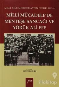 Milli Mücadelede Menteşe Sancağı ve Yörük Ali Efe