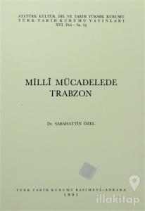 Milli Mücadelede Trabzon