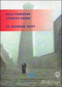 Milli Türkistan Hürriyet Davası (Ciltli)