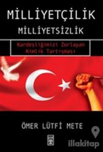 Milliyetçilik - Milliyetsizlik