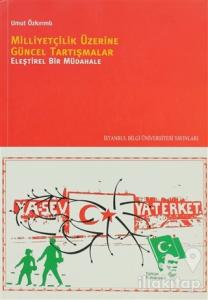 Milliyetçilik Üzerine Güncel Tartışmalar