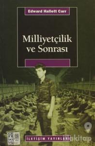 Milliyetçilik ve Sonrası
