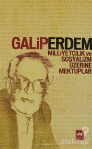 Milliyetçilik ve Sosyalizm Üzerine Mektuplar