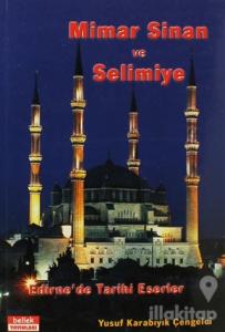 Mimar Sinan ve Selimiye