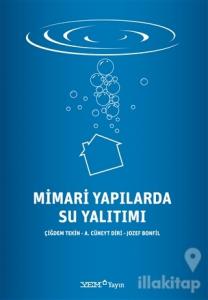 Mimari Yapılarda Su Yalıtımı