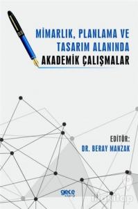 Mimarlık, Planlama ve Tasarım Alanında Akademik Çalışmalar
