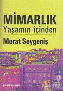 Mimarlık - Yaşamın İçinden