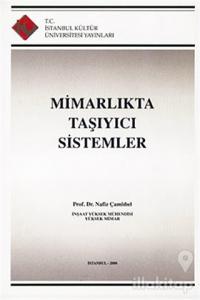 Mimarlıkta Taşıyıcı Sistemler