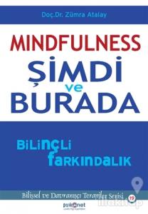 Mindfulness: Şimdi ve Burada