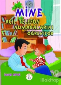 Mine Acil Telefon Numaralarını Öğreniyor