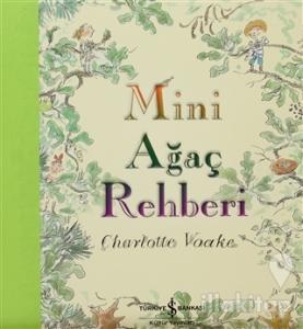 Mini Ağaç Rehberi (Ciltli)