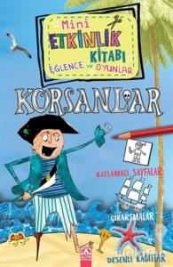 Mini Etkinlik Kitabı Eğlence ve Oyunlar: Korsanlar