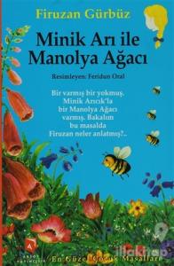 Minik Arı İle Manolya Ağacı