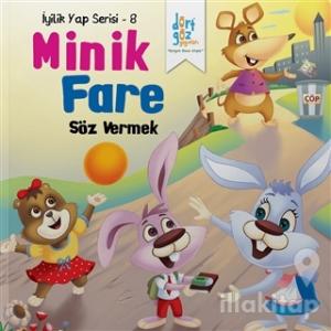 Minik Fare - Söz Vermek