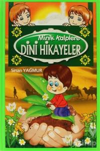 Minik Kalplere Dini Hikayeler (Ciltli)