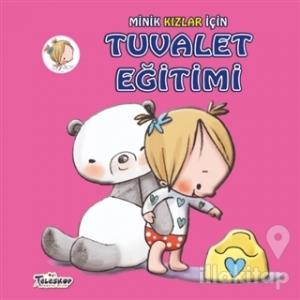 Minik Kızlar İçin Tuvalet Eğitimi