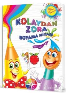 Minik Ressamlar Kolaydan Zora Boyama Kitabı