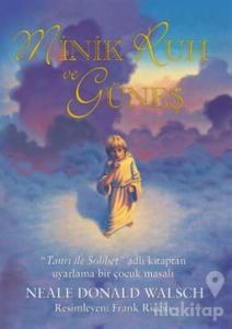 Minik Ruh ve Güneş