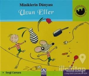 Miniklerin Dünyası: Uzun Eller (Ciltli)