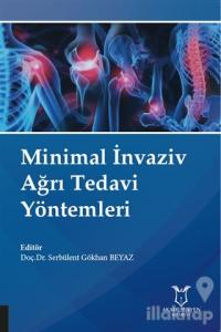 Minimal İnvaziv Ağrı Tedavi Yöntemleri